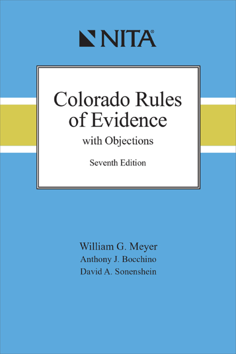 Cover image for book Colorado Rules of Evidence with Objections