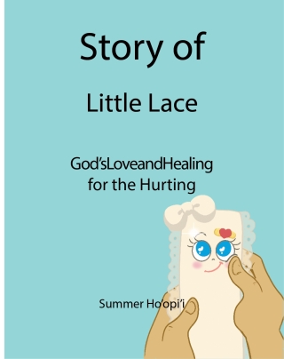 Story of Little Lace