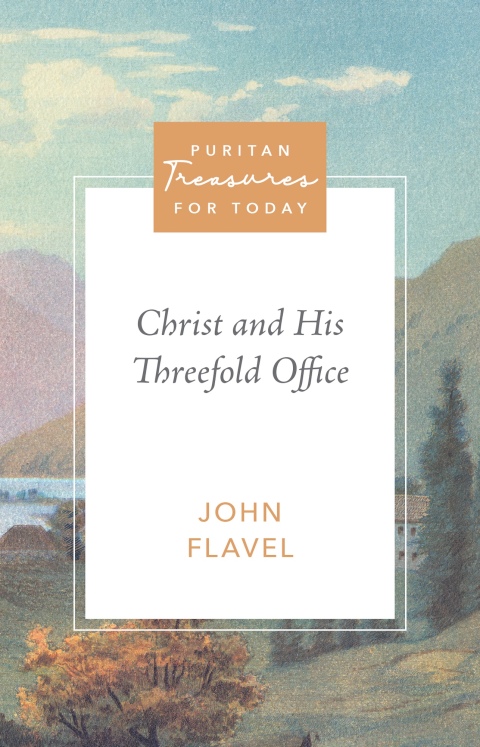 Cover image for book Christ and His Threefold Office