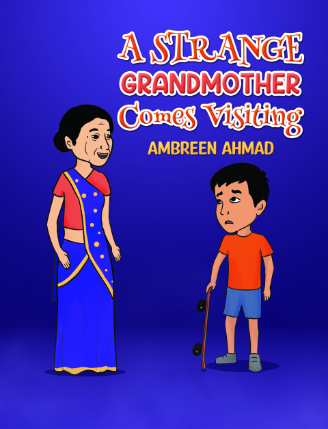 Cover image for book A Strange Grandmother Comes Visiting
