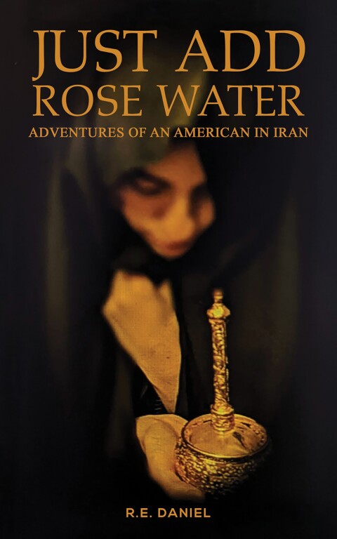 Cover image for book Just Add Rose Water