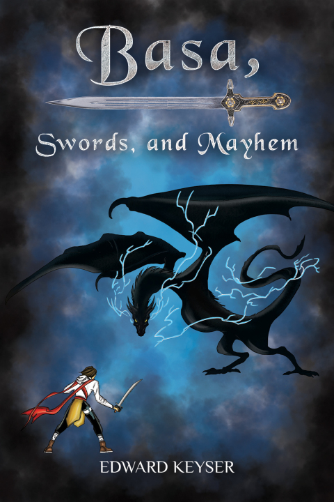 Cover image for book Basa, Swords, and Mayhem