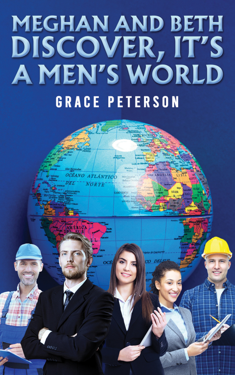 Cover image for book Meghan and Beth Discover, It's a Men's World