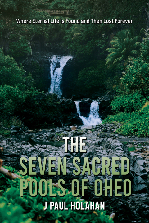 Cover image for book The Seven Sacred Pools of Oheo