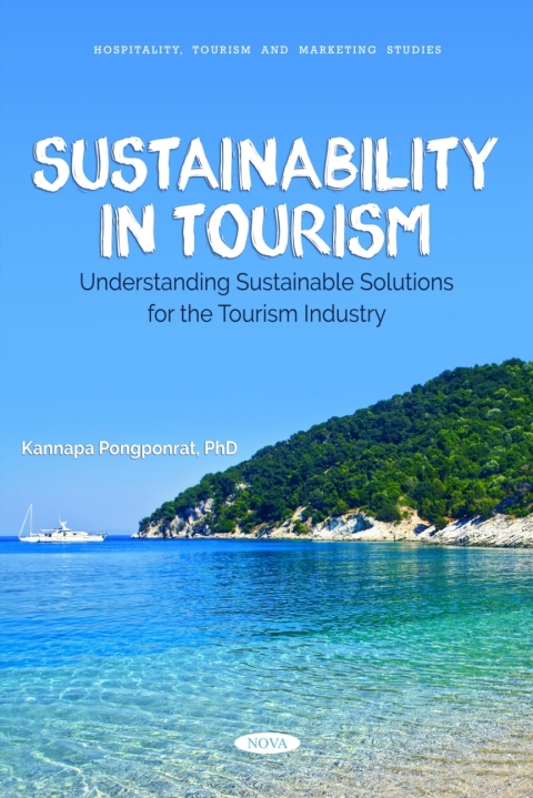Cover image for book Sustainability in Tourism: Understanding Sustainable Solutions for the Tourism Industry