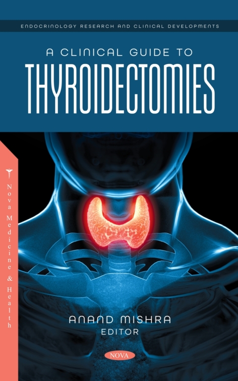 Cover image for book A Clinical Guide to Thyroidectomies