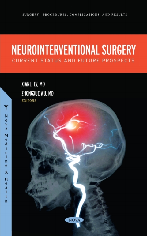 Cover image for book Neurointerventional Surgery: Current Status and Future Prospects