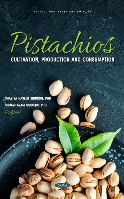 Cover image for book Pistachios: Cultivation, Production and Consumption