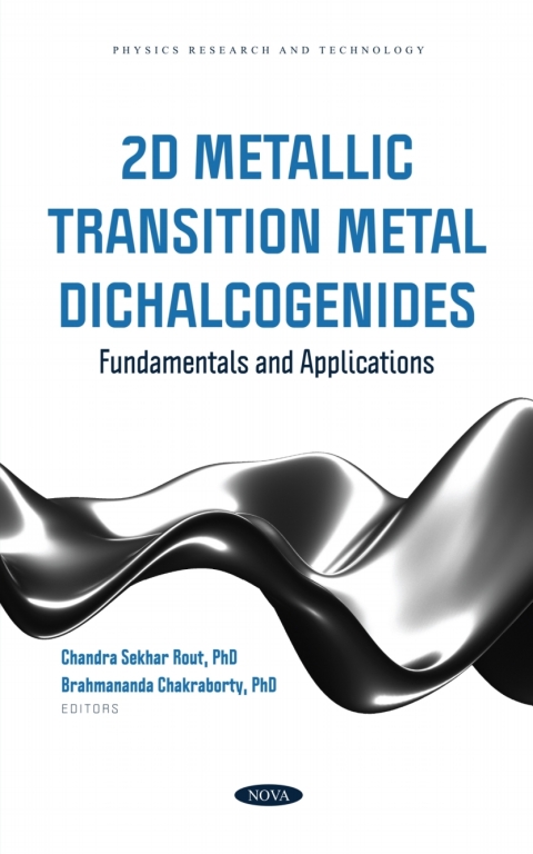 Cover image for book 2D Metallic Transition Metal Dichalcogenides: Fundamentals and Applications