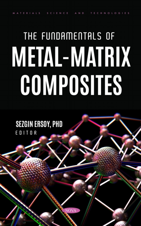 Cover image for book The Fundamentals of Metal-Matrix Composites