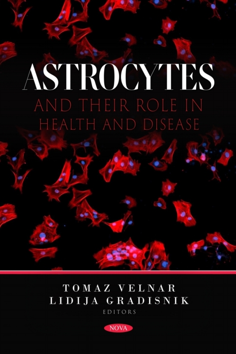 Cover image for book Astrocytes and Their Role in Health and Disease