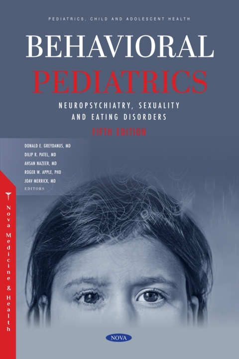 Cover image for book Behavioral Pediatrics II: Neuropsychiatry, Sexuality and Eating Disorders. Fifth Edition