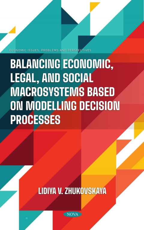 Cover image for book Balancing Economic, Legal, and Social Macrosystems Based on Modelling Decision Processes