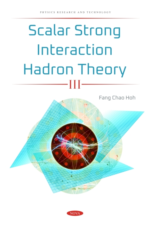 Cover image for book Scalar Strong Interaction Hadron Theory III