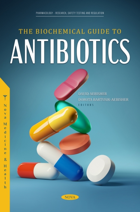 Cover image for book The Biochemical Guide to Antibiotics