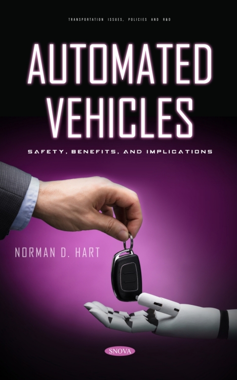 Cover image for book Automated Vehicles: Safety, Benefits, and Implications