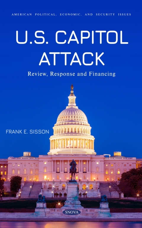 Cover image for book U.S. Capitol Attack: Review, Response and Financing