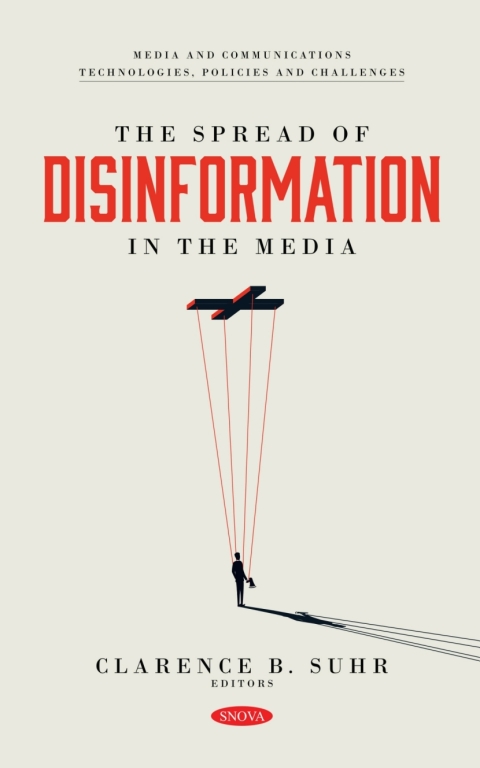 Cover image for book The Spread of Disinformation in the Media