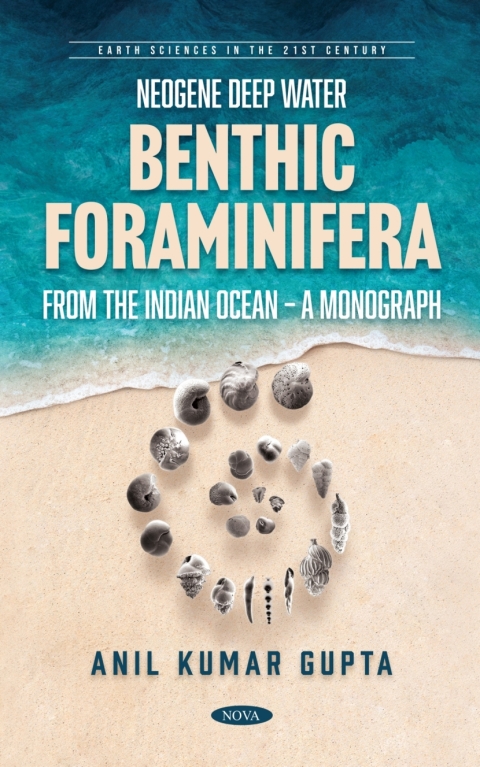 Cover image for book Neogene Deep Water Benthic Foraminifera from the Indian Ocean – A Monograph