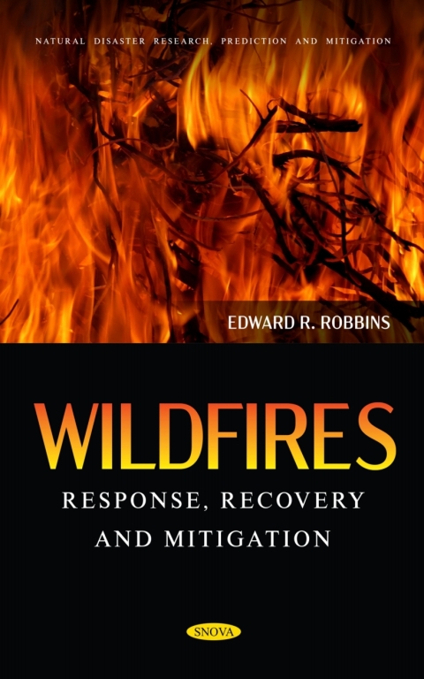 Cover image for book Wildfires: Response, Recovery and Mitigation