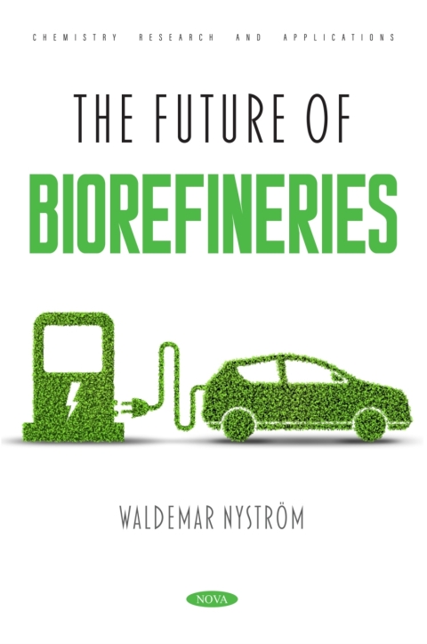 Cover image for book The Future of Biorefineries