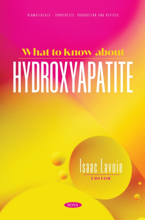 Cover image for book What to Know about Hydroxyapatite
