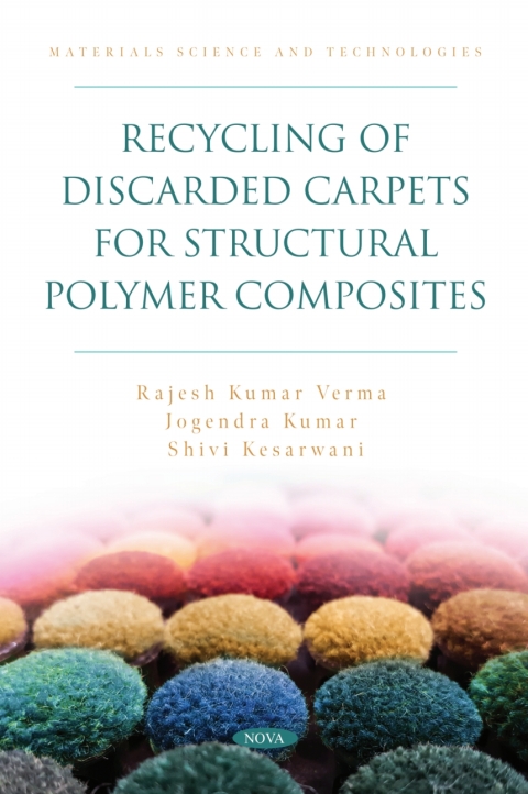 Cover image for book Recycling of Discarded Carpets for Structural Polymer Composites