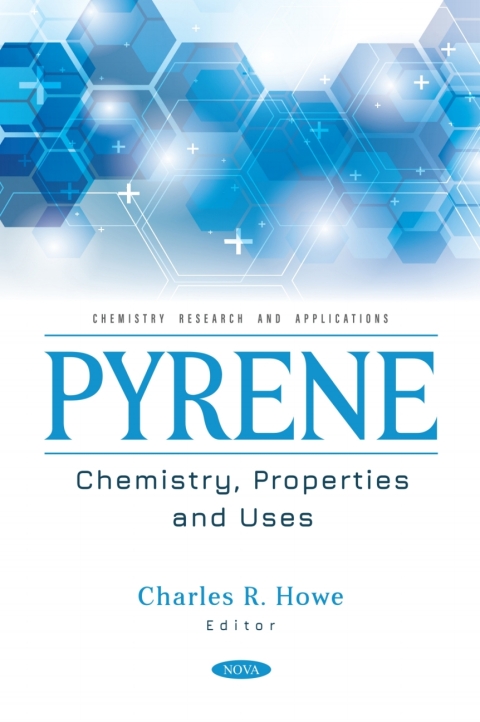 Cover image for book Pyrene: Chemistry, Properties and Uses