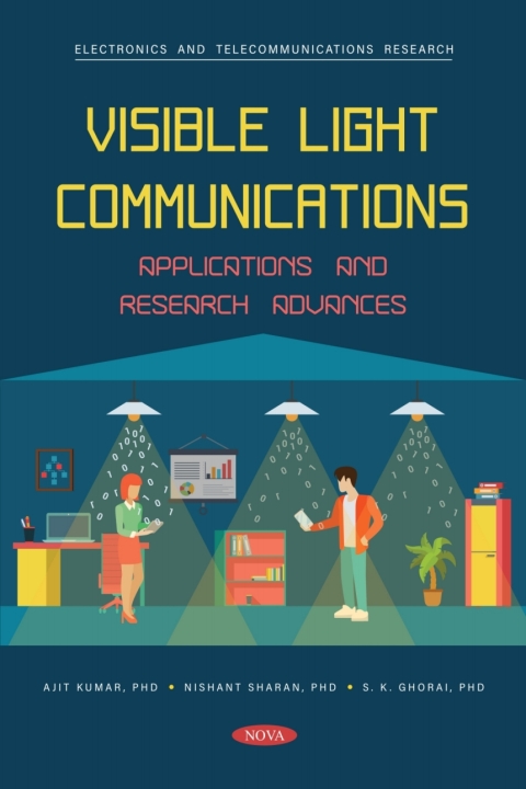 Cover image for book Visible Light Communications: Applications and Research Advances