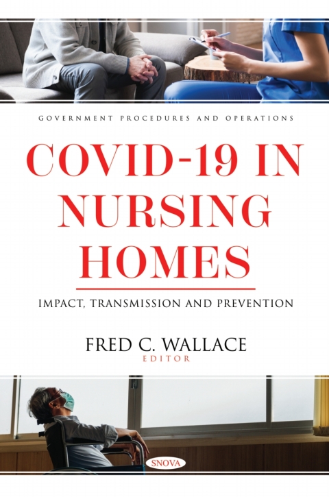 Cover image for book COVID-19 in Nursing Homes: Impact, Transmission and Prevention