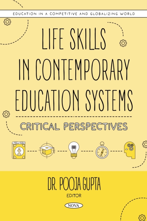 Cover image for book Life Skills in Contemporary Education Systems: Critical Perspectives