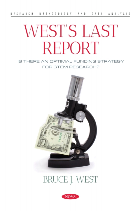 Cover image for book West’s Last Report: Is There an Optimal Funding Strategy for STEM Research?