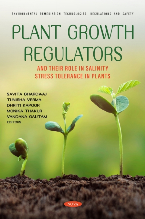 Cover image for book Plant Growth Regulators and Their Role in Salinity Stress Tolerance in Plants