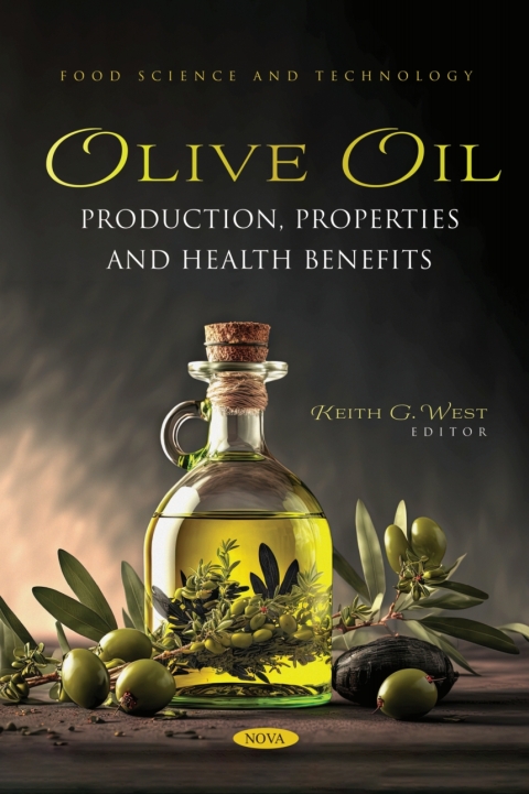 Cover image for book Olive Oil: Production, Properties and Health Benefits