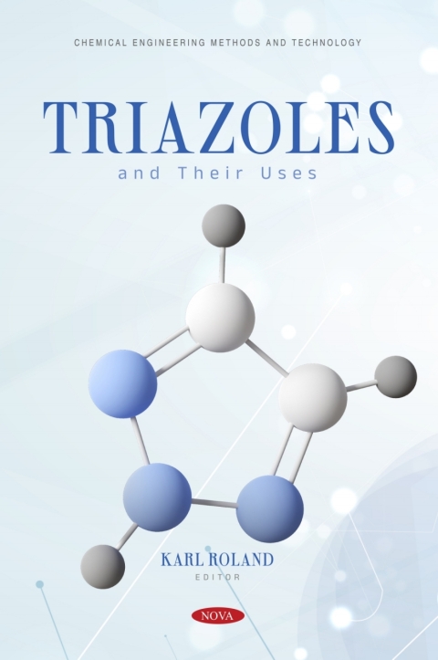 Cover image for book Triazoles and Their Uses