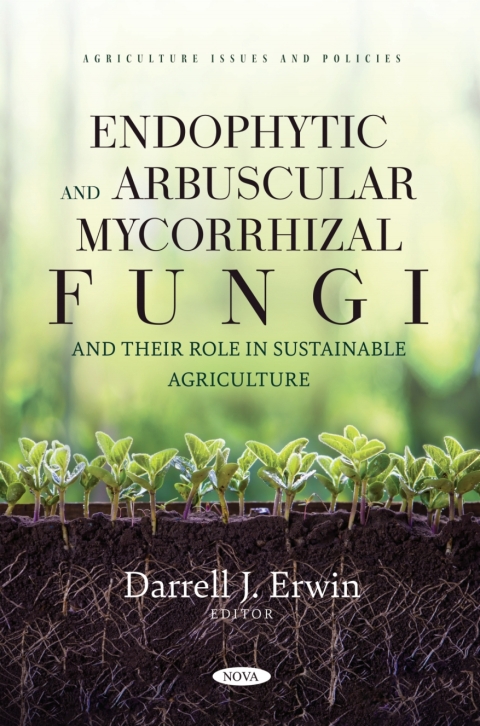 Cover image for book Endophytic and Arbuscular Mycorrhizal Fungi and their Role in Sustainable Agriculture