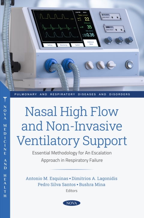 Cover image for book Nasal High Flow and Non-Invasive Ventilatory Support: Essential Methodology for An Escalation Approach in Respiratory Failure