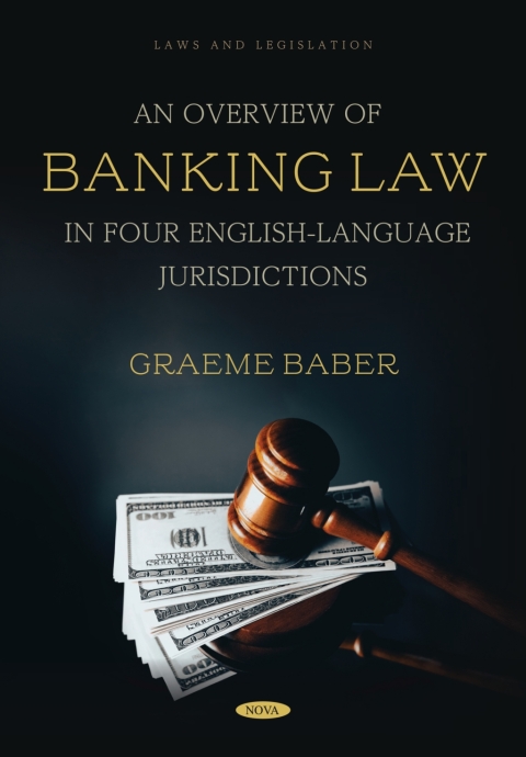 Cover image for book An Overview of Banking Law in Four English-Language Jurisdictions