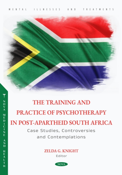 Cover image for book The Training and Practice of Psychotherapy in Post-Apartheid South Africa: Case Studies, Controversies and Contemplations