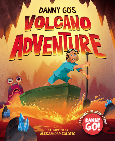 Cover image for book Danny Go's Volcano Adventure