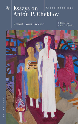 Essays on Anton P. Chekhov