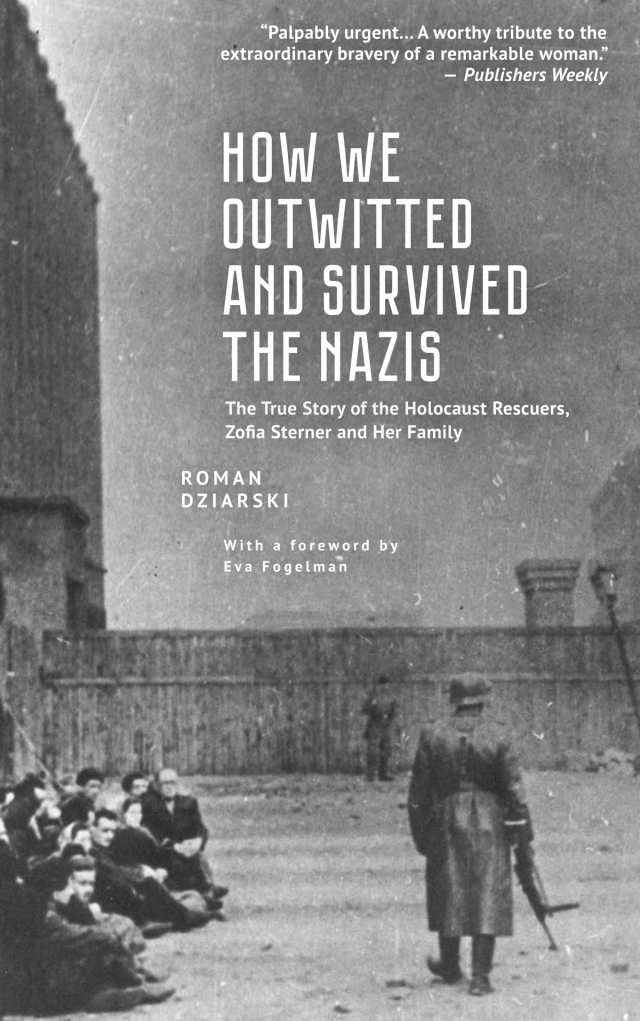 How We Outwitted and Survived the Nazis