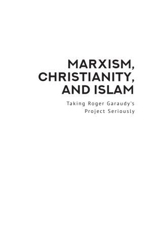 Marxism, Christianity, and Islam