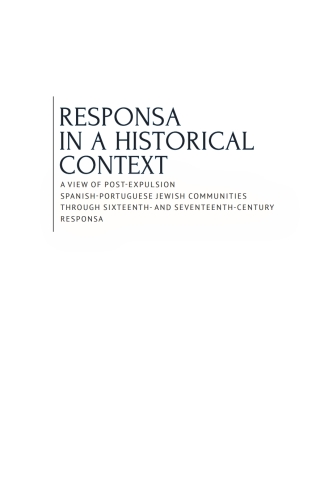 Responsa in a Historical Context