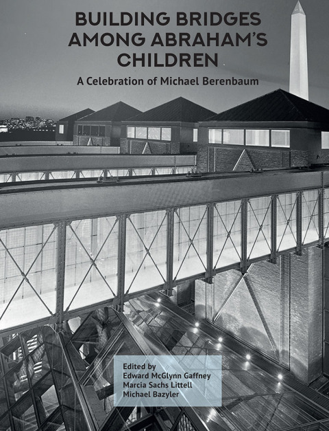 Building Bridges Among Abrahamâs Children 