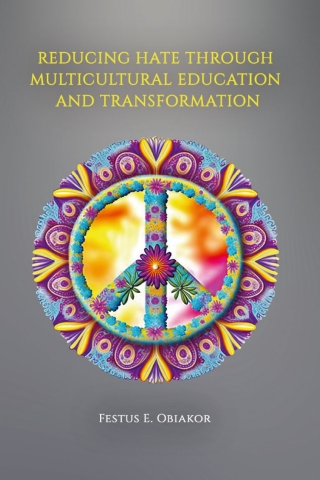 Reducing Hate Through Multicultural Education and Transformation