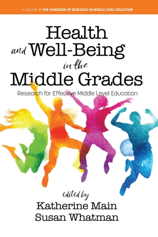 Health and Well-Being in the Middle Grades