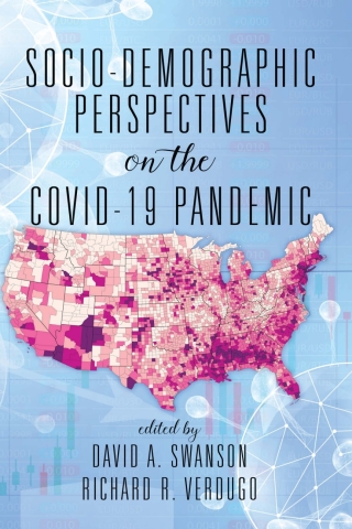 Socio-Demographic Perspectives on the COVID-19 Pandemic