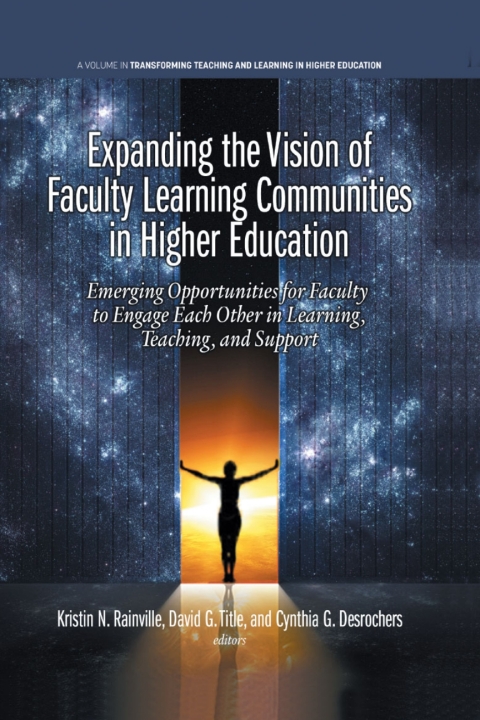 Cover image for book Expanding the Vision of Faculty Learning Communities in Higher Education