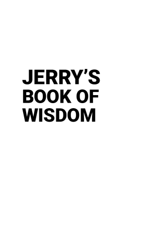 Jerry's Book of Wisdom